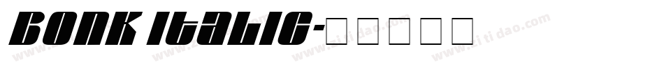 Bonk Italic字体转换